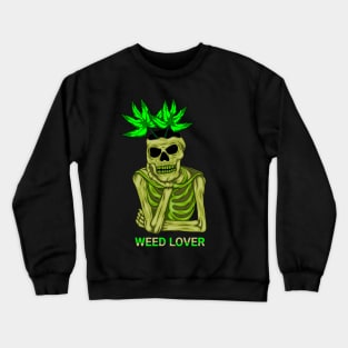 Skull and weed art Crewneck Sweatshirt